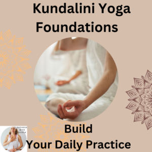 Kundalini Yoga Foundations Course